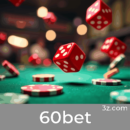 60bet: Cassino Online Seguro e Divertido