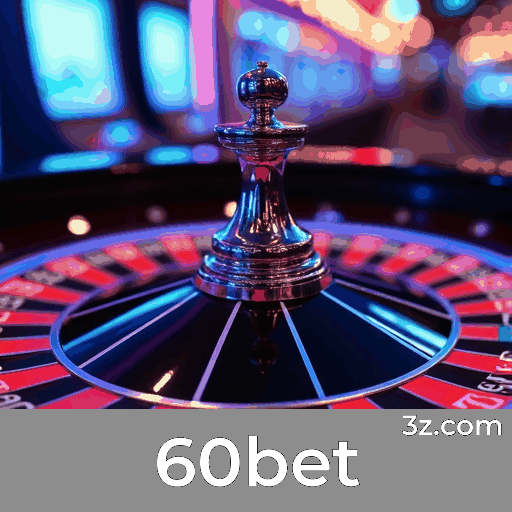 60bet: Apostas convenientes e completas no seu aplicativo
